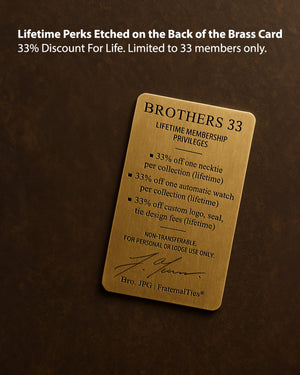 Brothers 33 – Lifetime Membership Card + FREE Automatic Watch