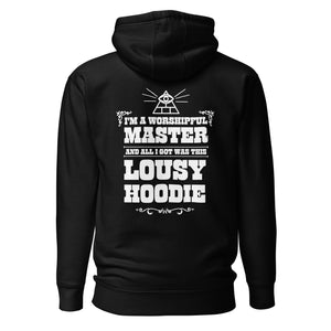 I'm a Worshipful Master hoode