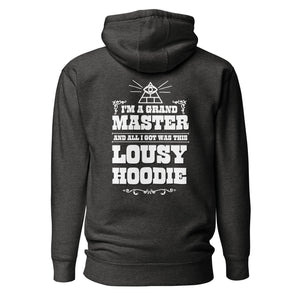 I'm a Grand Master hoodie