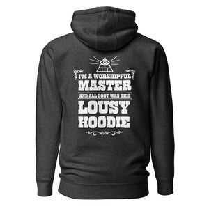I'm a Worshipful Master hoode