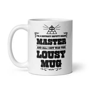 I'm a District Deputy Grand Master mug