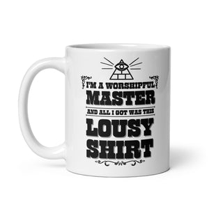I'm a Worshipful Master mug