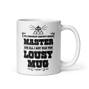 I'm a District Deputy Grand Master mug